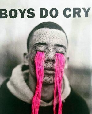 Boys Do Cry