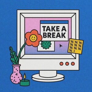 Take A Break